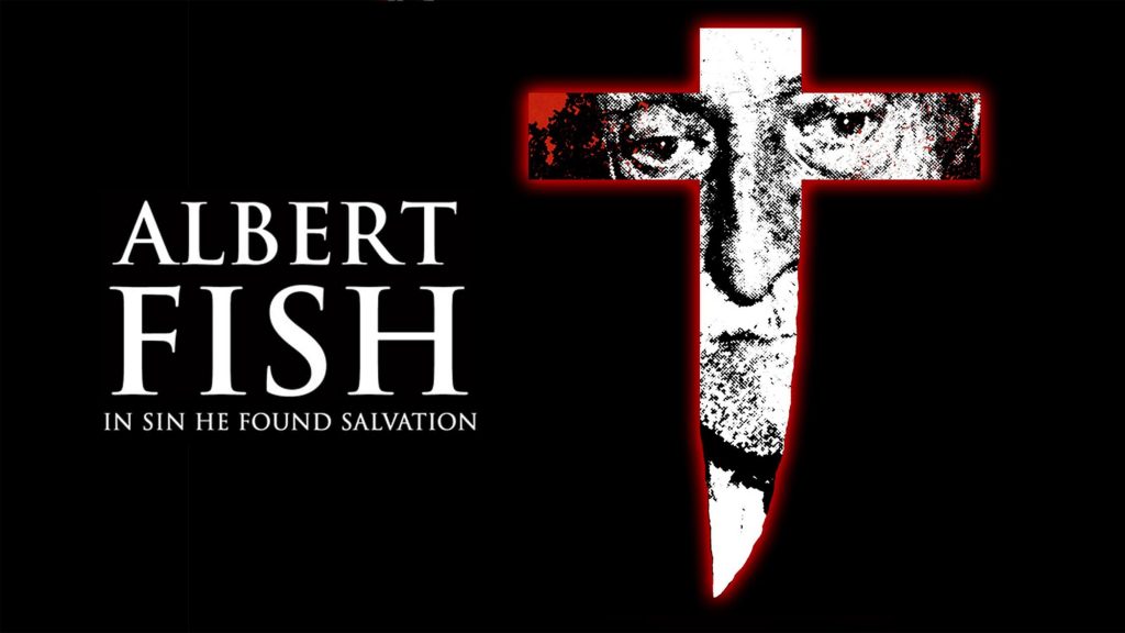 Albert Fish: In Sin He Found Salvation