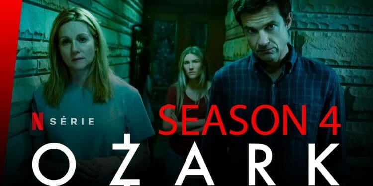 Ozark Season 4