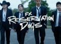 Reservation Dogs Episode