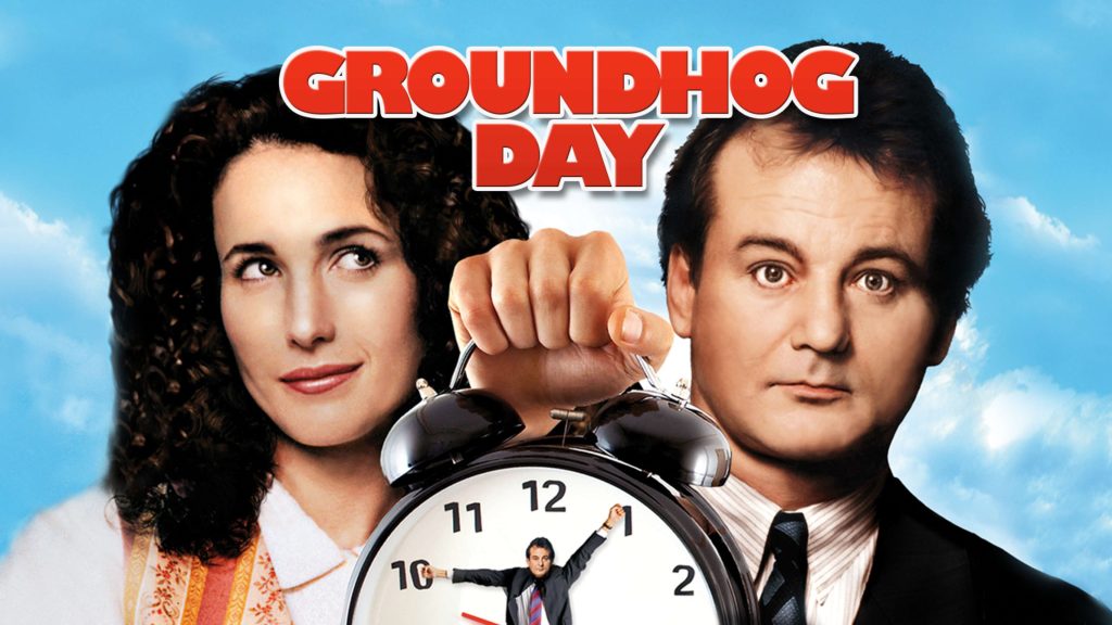 Groundhog Day