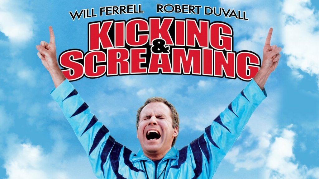 Kicking & Screaming